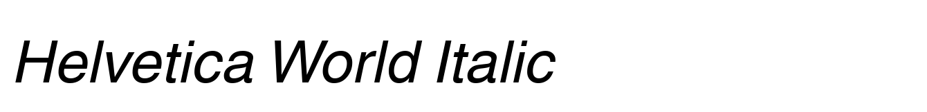 Helvetica World Italic